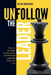 Unfollow the Leader by Reem Borrows
