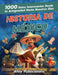 Historia de México: 1000 datos interesantes desde la antigüedad hasta nuestros días by Ahoy Publications