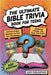 The Ultimate Bible Trivia Book for Teens: 443 Fun-Filled Questions to Test Your Knowledge, Challenge Friends, and Grow Your Faith by Publications, Ahoy