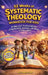 52 Weeks of Systematic Theology Workbook for Kids: An Illustrated Yearlong Collection of Fun Activities, Questions, and Stories to Grow in Faith by Ahoy Publications