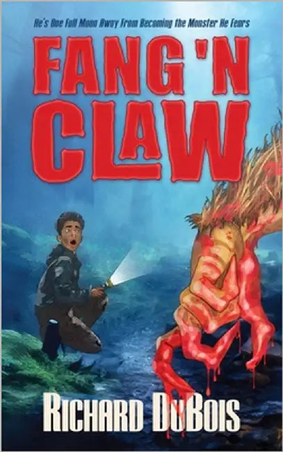 Fang 'n Claw by DuBois, Richard