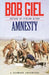 Amnesty: A Shawnee Adventure by Bob Giel