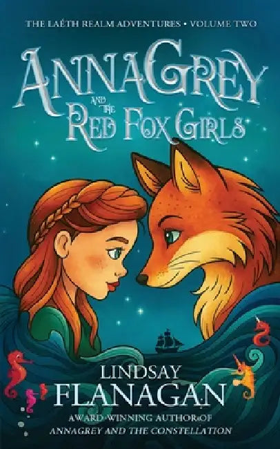 AnnaGrey and the Red Fox Girls by Lindsay Flanagan