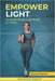 Empower Light: Sustainable Weight Loss & Health for Women by Mujahid Bakht