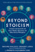 Beyond Stoicism: A Guide to the Good Life with Stoics, Skeptics, Epicureans, and Other Ancient Philosophers by Massimo Pigliucci