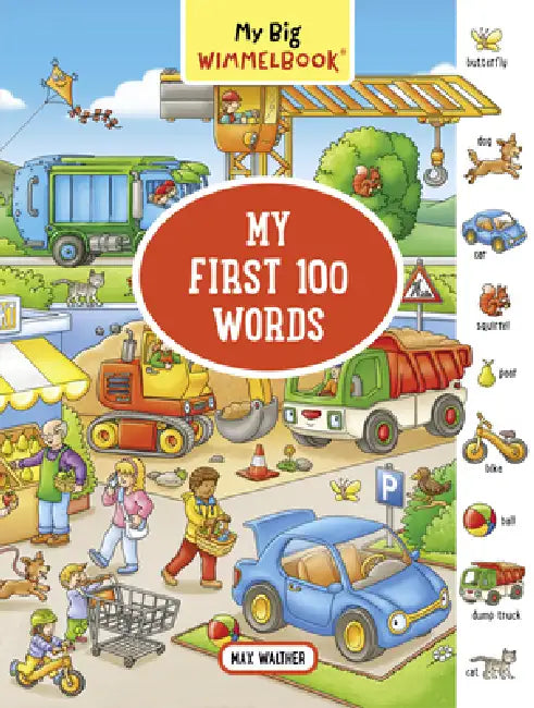 My Big Wimmelbook(r)-- My First 100 Words by Max Walther
