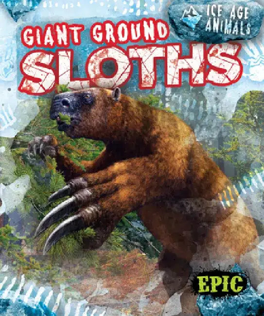 Giant Ground Sloths by Elizabeth Neuenfeldt