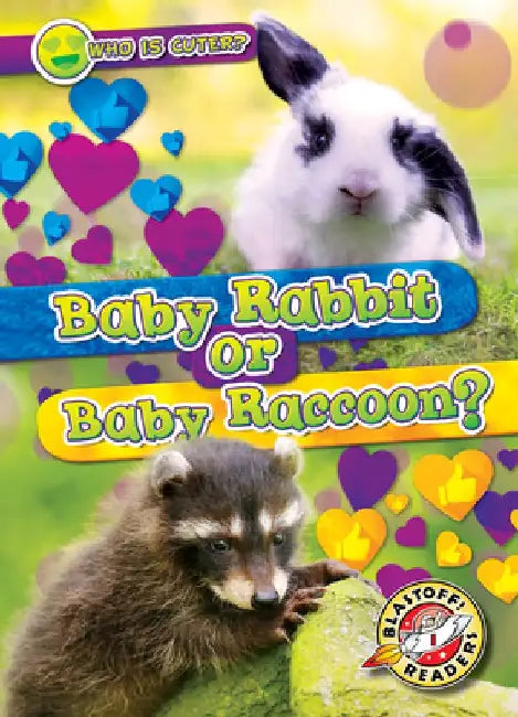 Baby Rabbit or Baby Raccoon? by Kirsten Chang