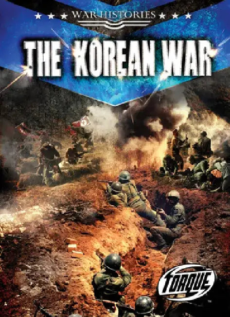 The Korean War by Kieran Downs