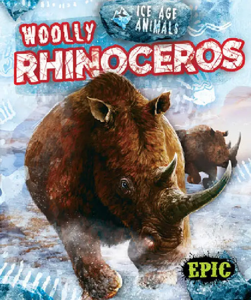 Woolly Rhinoceros by Elizabeth Neuenfeldt, Mat Edwards