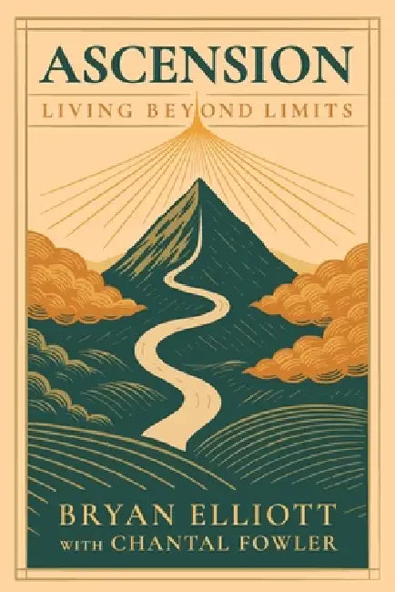 Ascension by Bryan Elliot, Chantal Fowler