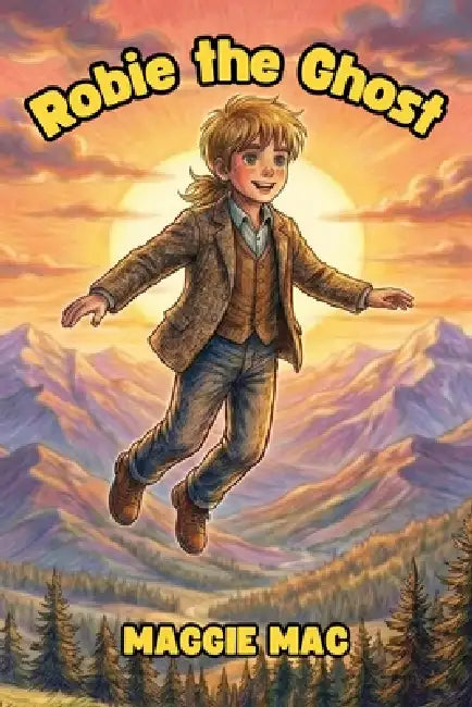 Robie the Ghost by Maggie Mac