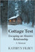 Cottage Test: Escaping an Abusive Relationship: A Memoir by Filbey, Kathryn