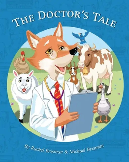 The Doctor's Tale by Rachel Brisman