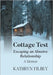 Cottage Test: Escaping an Abusive Relationship: A Memoir by Filbey, Kathryn