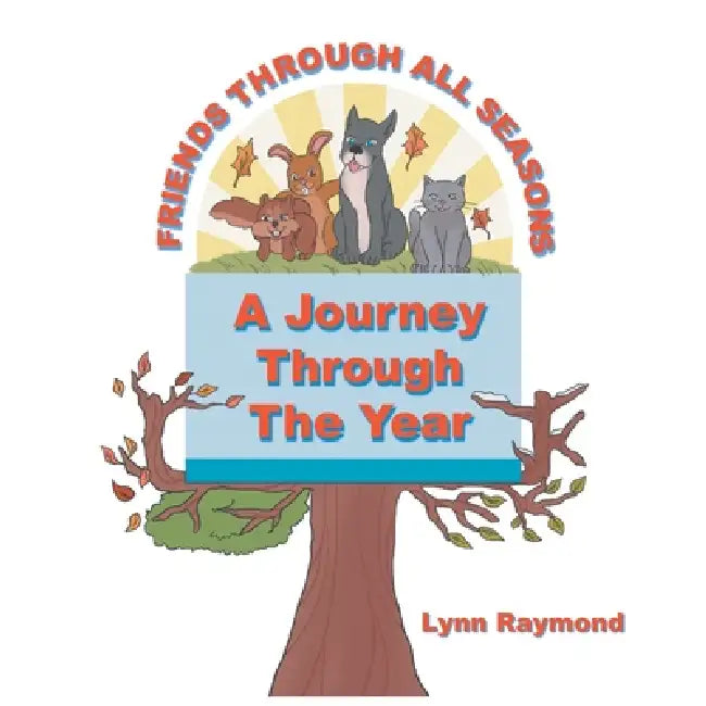 Journey Through The Year by Lynn Raymond
