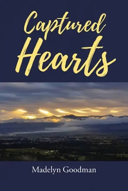Captured Hearts by Madelyn Goodman