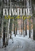Evangeline, Where Are You? by A. Jay