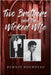 Two Brothers and the Wicked Wife by Bourdeau, Dennis