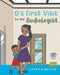 D's First Visit to the Audiologist by Latrica Butler