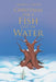 Christmas for a Fish Out of Water by Albert G. Thayer