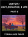 LGBTQIA+ Love, Romance, Sex, and Life (Part 9)- Queer Voices, Resilient Lives, Short Essays on Rights, Social Life, Experiences and Challenges of Bein by Jade Verina Tylor