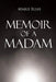 Memoir of A Madam by Marie Elias