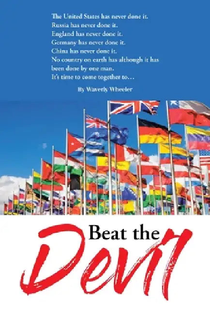 Beat the Devil by Waverly Wheeler