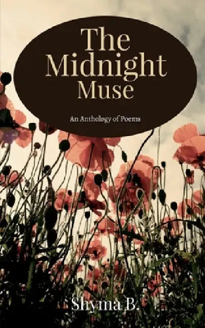 The Midnight Muse by Shyma B