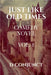 Just Like Old Times: Comedy Novel Vol-1 by D Conjunct