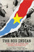 The Big Indian True Love in a False War Saigon, Vietnam; 1968 by Allen, Norma June Juni