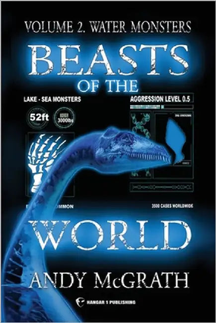 Beasts of the World (Vol. 2): Water Monsters by McGrath, Andy