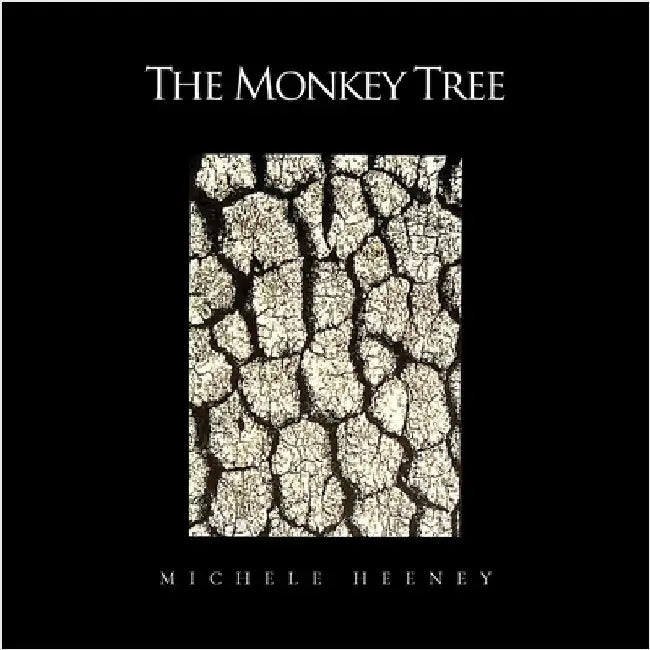The Monkey Tree by Michele Heeney