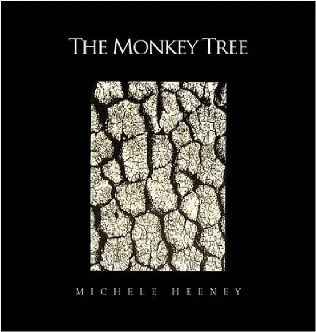 The Monkey Tree by Michele Heeney