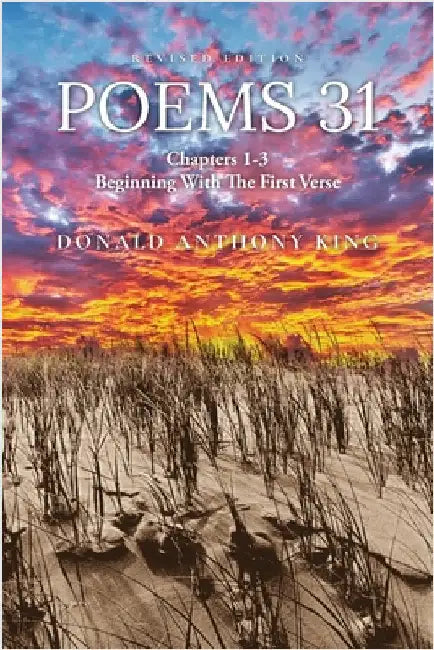 Poems 31 by Donald Anthony King