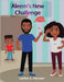 Aleem's New Challenge by Hameen, Latifah A.