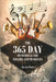 The 365 Day Devotional For Singers And Musicians by Kevin Stout