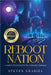 Reboot Nation: A Guide To The Internet For The Technically Challenged by Grabiel, Steven