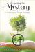 Deepening the Mystery: A Guided Journal through Mystagogia by Blessie La Scola