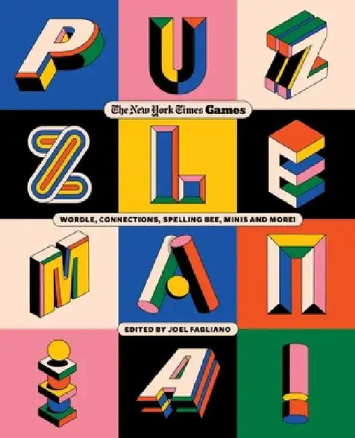 Puzzle Mania!: Wordle, Connections, Spelling Bee, Minis and More! by The New York Times Games