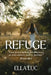 Refuge by Ella Luc