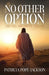 No Other Option by Patrice Pope-Jackson