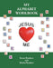 My Alphabet Workbook: Jesus Loves Me by Karen Rembert
