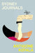 Sydney Journals by Antigone Kefala