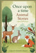 Once Upon a Time Animal Stories by Carolyn Sherwin Bailey