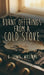Burnt Offerings from a Cold Stove by G. Lewis Williams