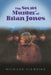 The Secret Murder of Brian Jones by Richard Gilbride