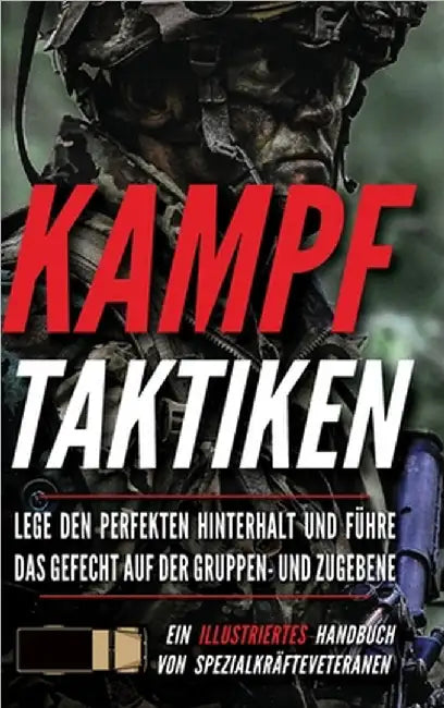 Kampftaktiken: Ein illustriertes Handbuch by Matthew Luke