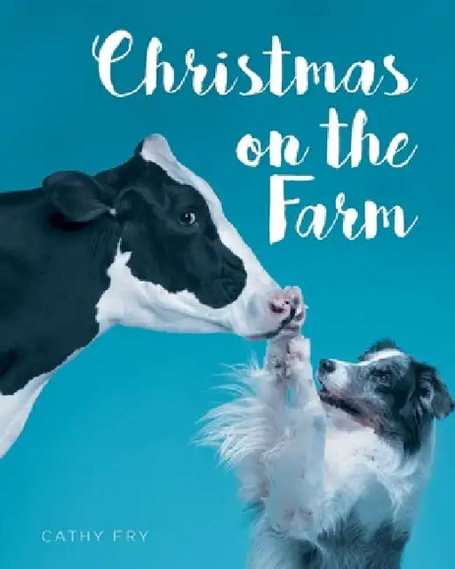 Christmas on the Farm by Cathy Fry
