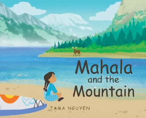 Mahala and the Mountain by Tama Nguyen